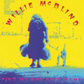 Willie McBlind, Find My Way Back Home